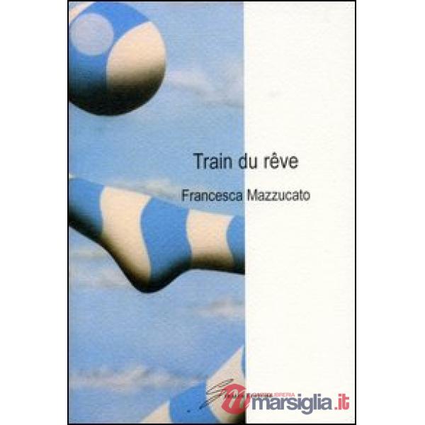 Train du reve