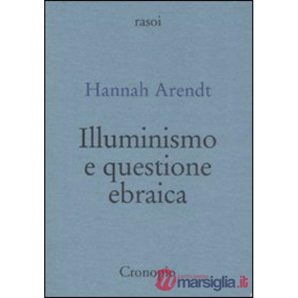 Illuminismo e questione ebraica