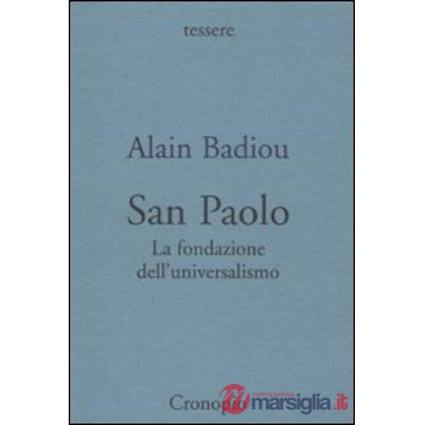 San Paolo. Fondazione dell'universalismo