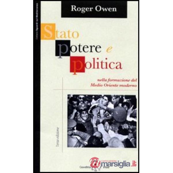 Stato, potere e politica della formazione del Medio Oriente moderno