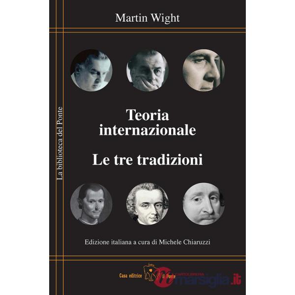 Teoria internazionale. Le tre tradizioni