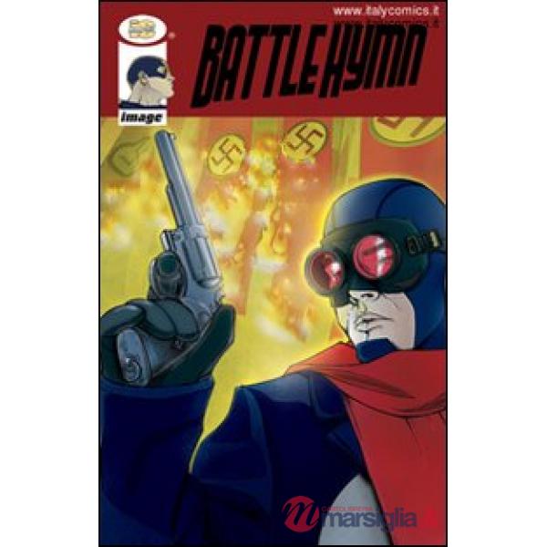 Battle hymn. Addio alla prima golden age. Vol. 2