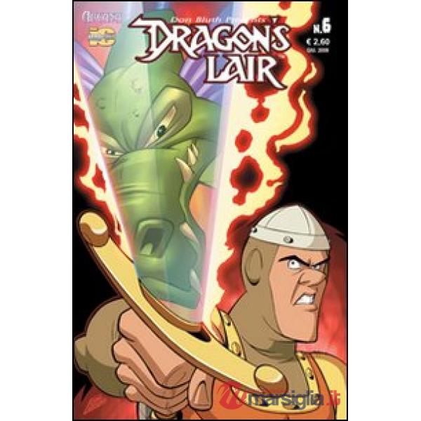 Dragon's lair. La vendetta di Singe. Vol. 6
