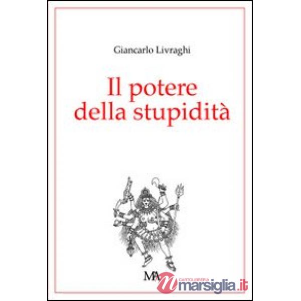 Potere della stupidità (Il)