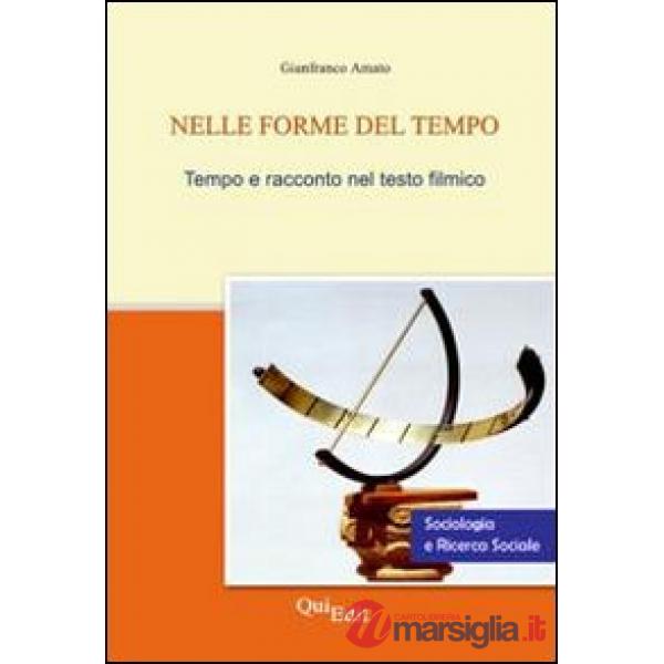 Nelle forme del tempo. Tempo e racconto nel testo filmico