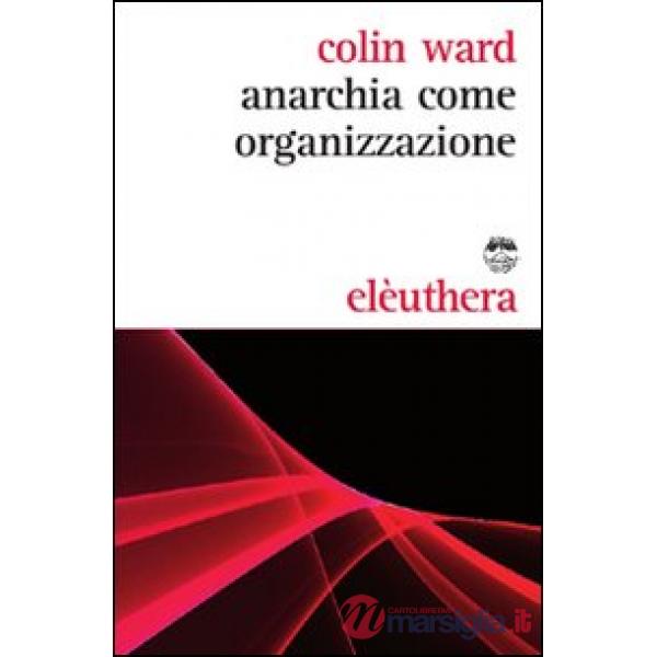 Anarchia come organizzazione
