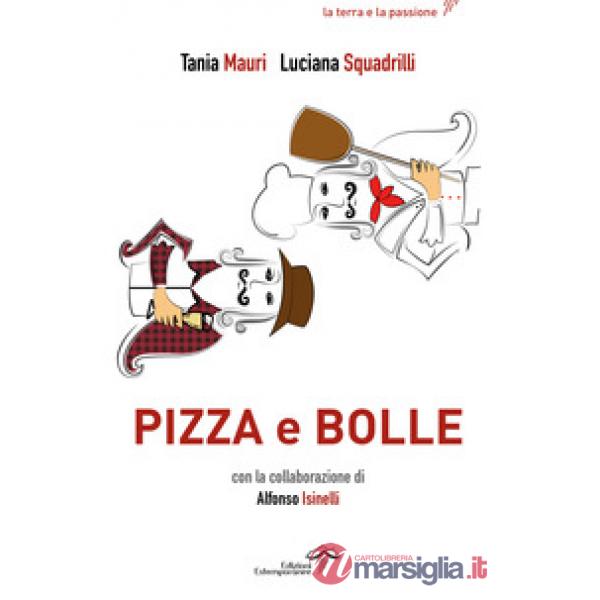 Pizza e bolle