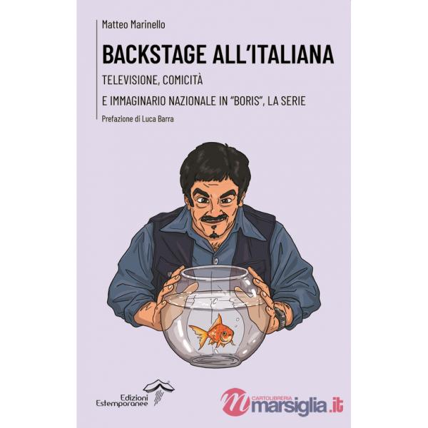 Backstage all'italiana. Televisione, comicità e immaginario nazionale in «Boris», la serie