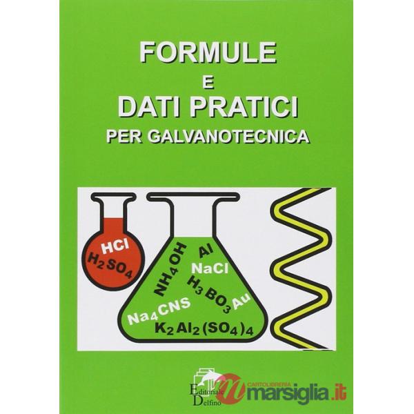 Formule e dati pratici per galvanotecnica