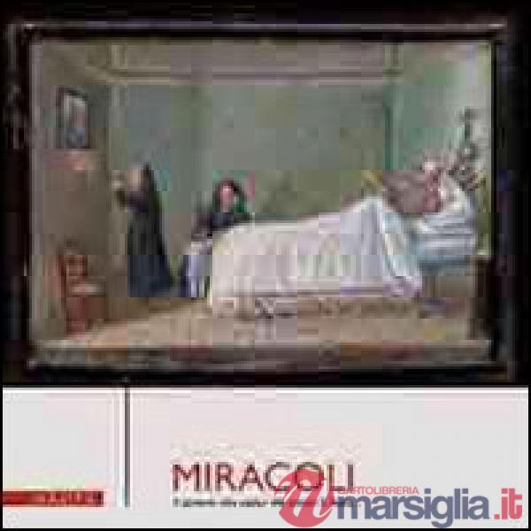 Miracoli. Il patrimonio votivo popolare della provincia di Messina