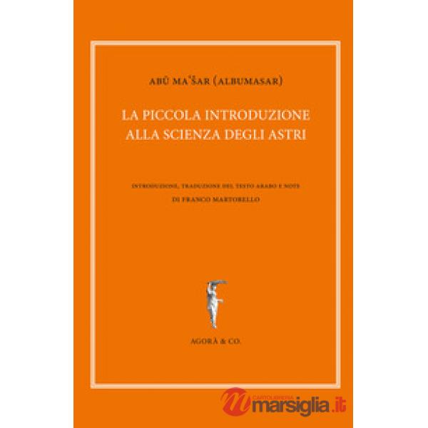 Piccola introduzione alla scienza degli astri (La)