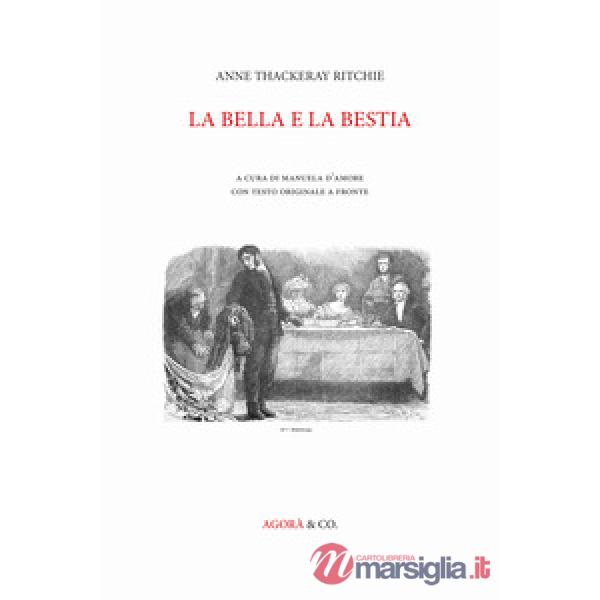 Bella e la bestia. Ediz. multilingue (La)