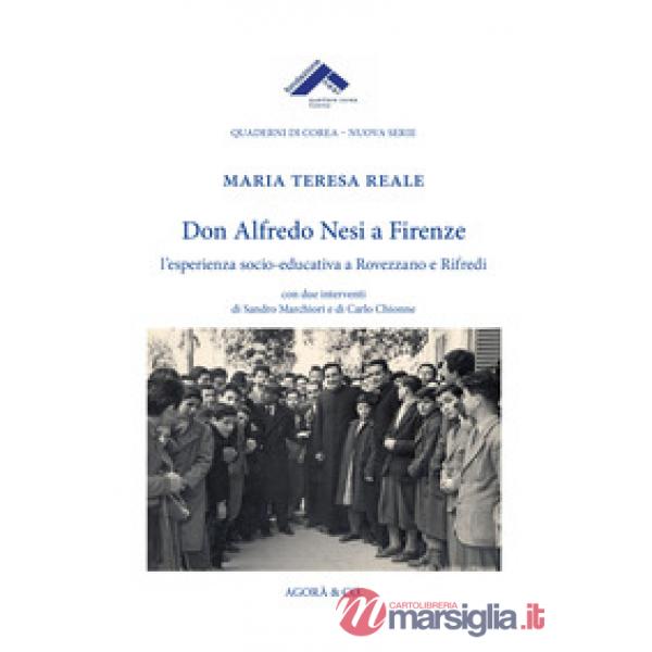Don Alfredo Nesi a Firenze. L'esperienza socio-educativa a Rovezzano e Rifredi