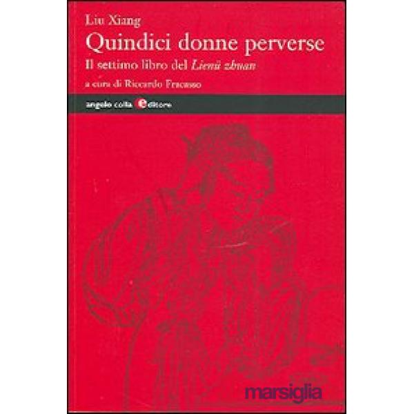 Quindici donne perverse. Il settimo libro del Lienü zhuan
