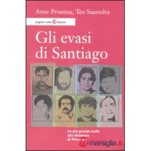 Evasi di Santiago (Gli)