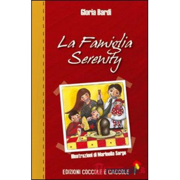 Famiglia Serenity (La)