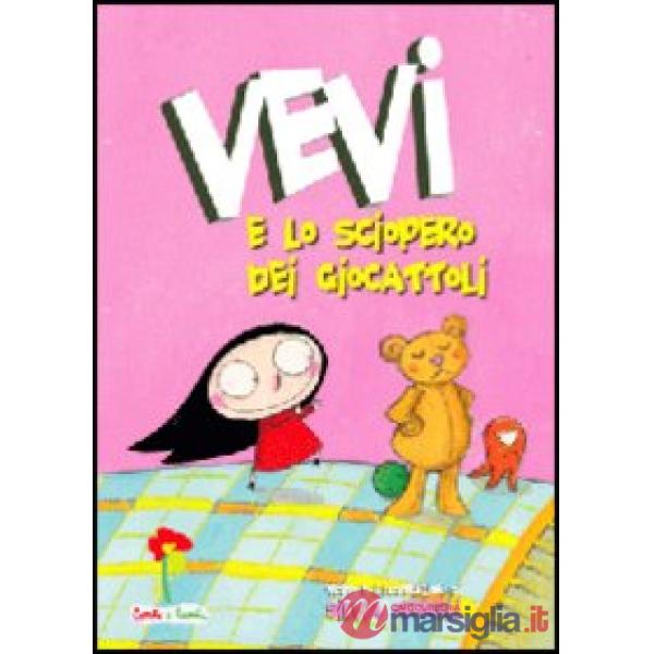 Vevi e lo sciopero dei giocattoli