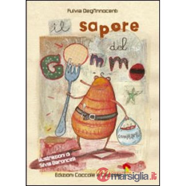 Sapore del gommo (Il)