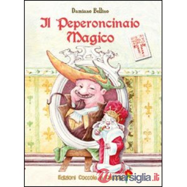 Peperoncinaio magico (Il)