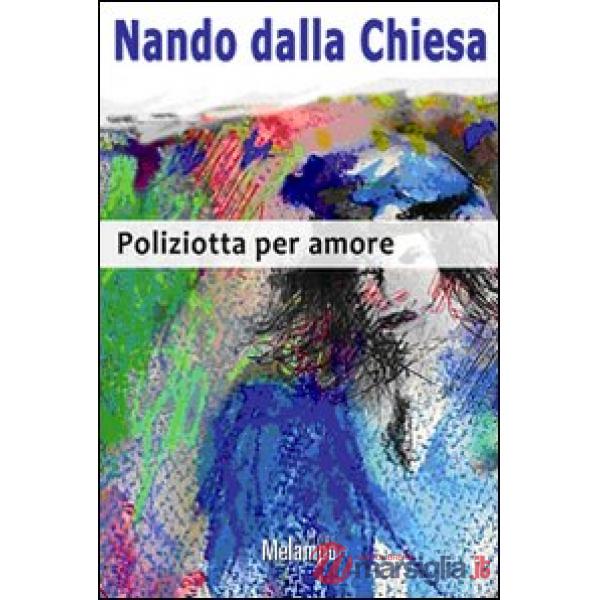 Poliziotta per amore