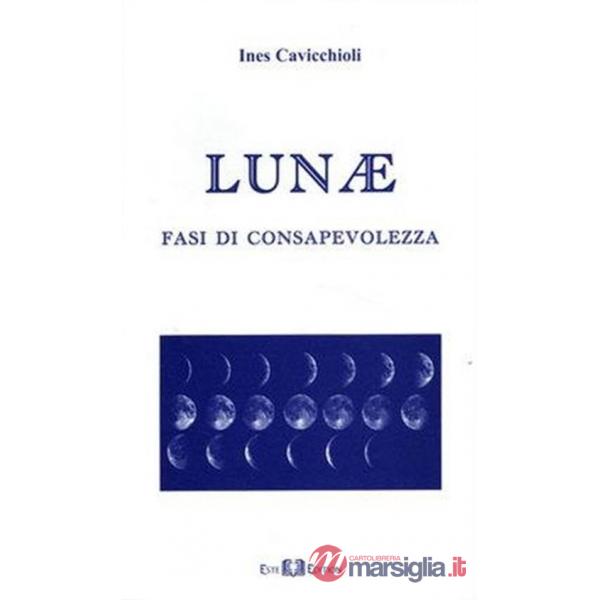 Lunae. Fasi di consapevolezza