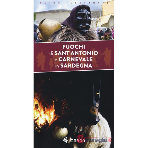 Fuochi di Sant'Antonio e Carnevale in Sardegna