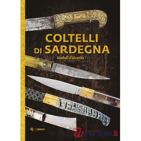 Coltelli di Sardegna. Simboli d'identità