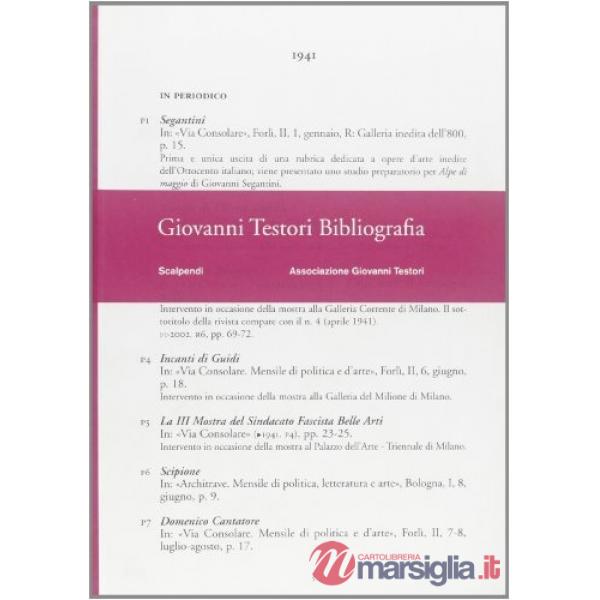 Giovanni Testori. Bibliografia