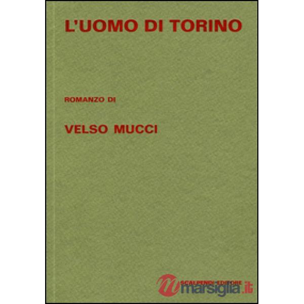 Uomo di Torino (L')