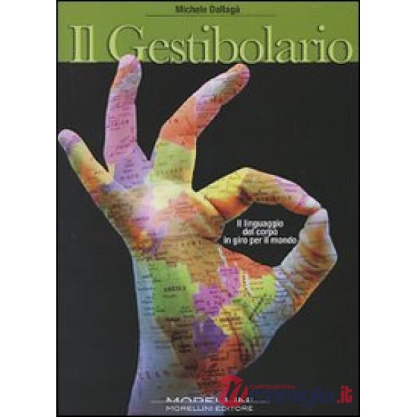 Gestibolario. Ediz. illustrata (Il)