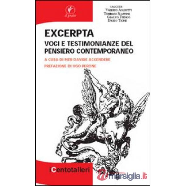 Excerpta. Voci e testimonianze del pensiero contemporaneo