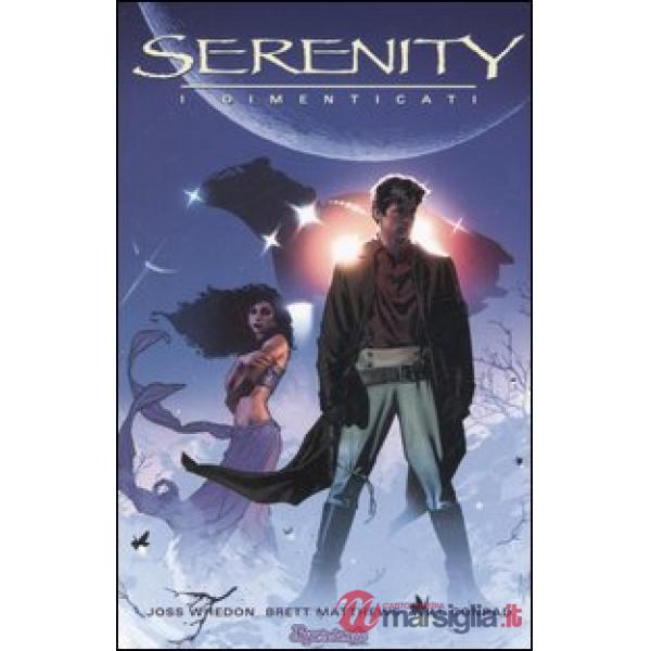 Serenity. I dimenticati