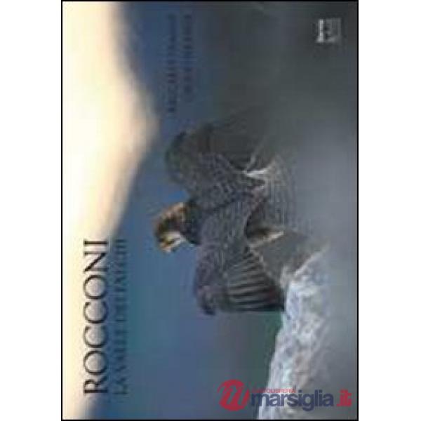 Rocconi. La valle dei falchi