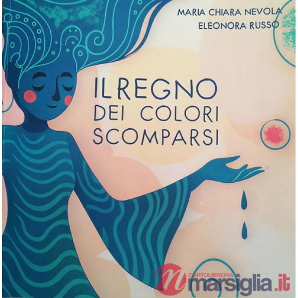 Regno dei colori scomparsi (Il)