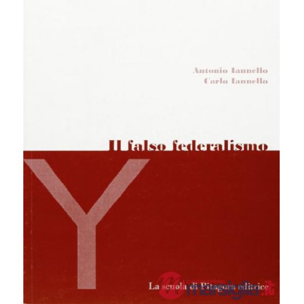 Falso federalismo (Il)