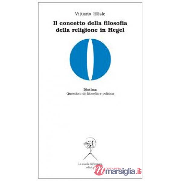 Concetto di filosofia della religione in Hegel (Il)
