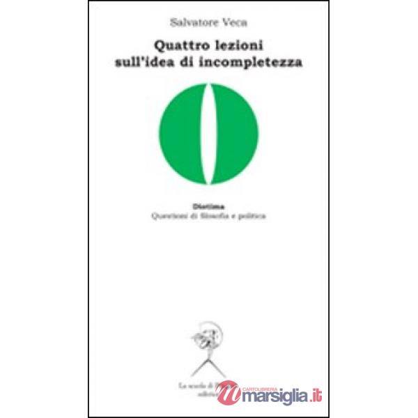 Quattro lezioni sull'idea di incompletezza