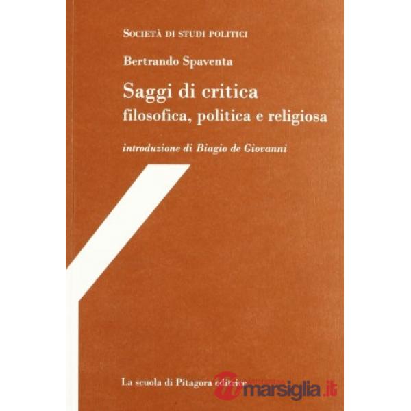 Saggi di critica filosofica, politica e religiosa