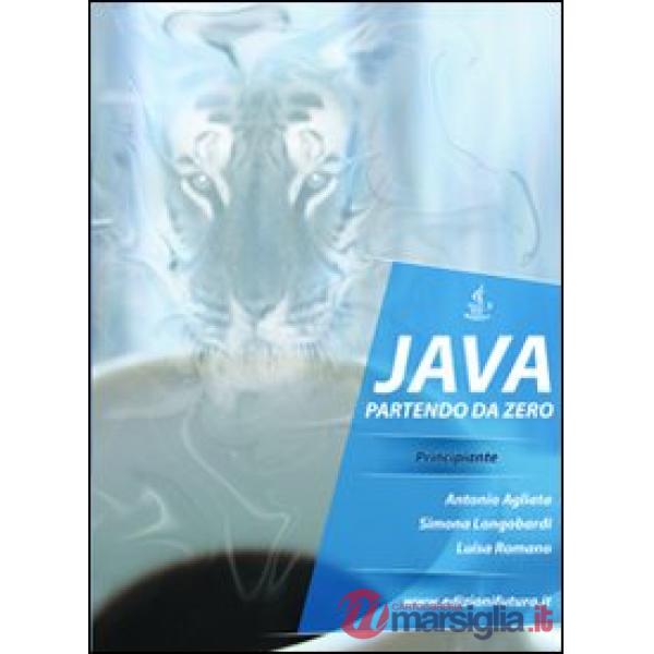 Programmare in Java partendo da zero