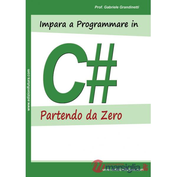 Impara a programmare in C partendo da zero