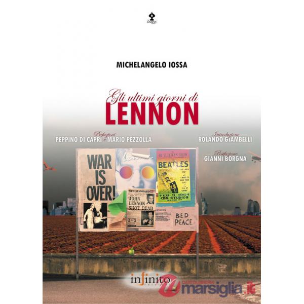 Ultimi giorni di Lennon (Gli)