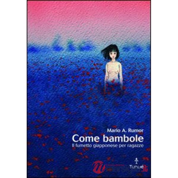Come bambole. Storia e analisi del fumetto giapponese per ragazze