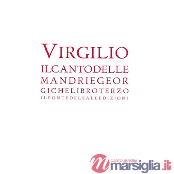 Canto delle mandrie. Georgiche. Libro 3°. Testo latino a fronte (Il)