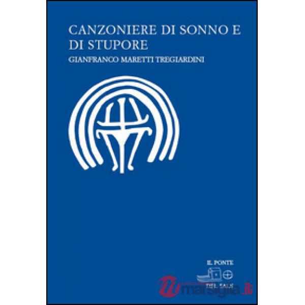 Canzoniere di sonno e di stupore