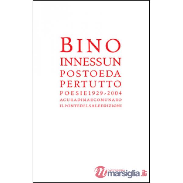 In nessun posto e da per tutto
