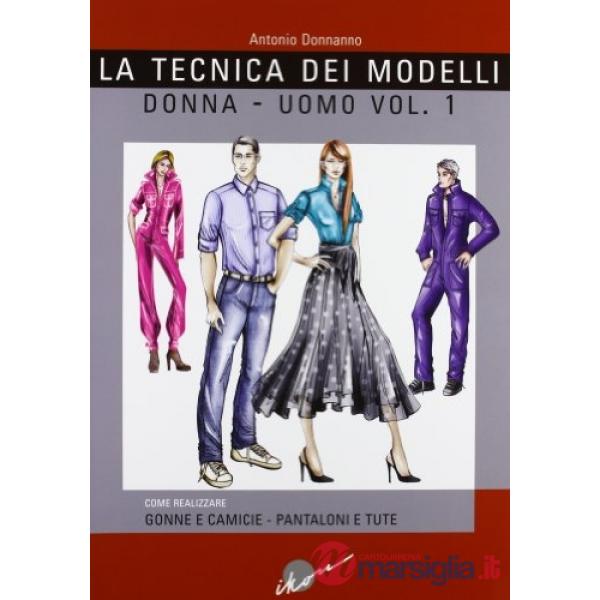 TECNICA DEI MODELLI (LA) - VOL. 1