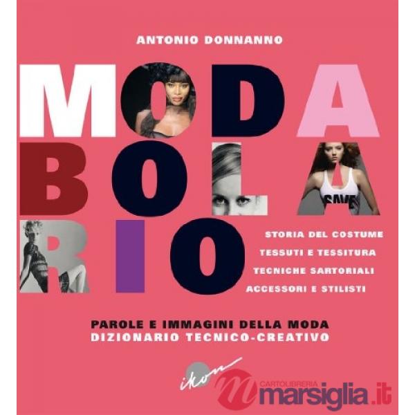 Modabolario dizionario tecnico-creativo