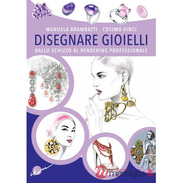 DISEGNARE GIOIELLI