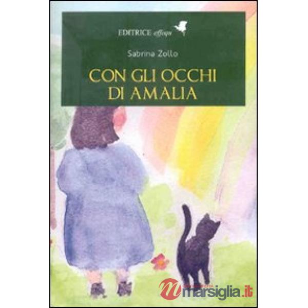 Con gli occhi di Amalia