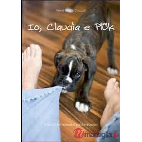 Io, Claudia e Plük